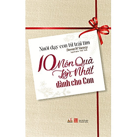 Download sách 10 Món Quà Lớn Nhất Dành Cho Con